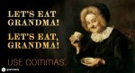 Lets-eat-Grandma-Lets-eat-Grandma-Use-commas.-.jpg