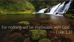 000_Luke-1-37-For-nothing-will-be-impossible-with-God.jpg