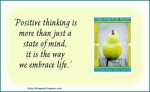 positive-thinking-is-more-than-just-a-frame-of-mind-it-how-we-embrace-life-quote.jpg