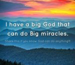 Big God, Big Miracles.jpg