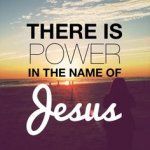 power in Jesus name.jpg