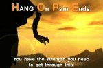 Hang On Pain Ends.jpg