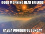 good-morning-dear-friends-have-a-wonderful-sunday-thumb.jpg