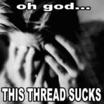 oh_g_this_thread_sucks.jpg