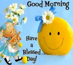 334165-Smiley-Good-Morning-Have-A-Blessed-Day.jpg