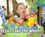 esus-take-the-wheel-baby-meme-tags-cute-meme-funny-35283771.png