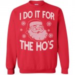 apparel-i-do-it-for-the-ho-s-christmas-t-s-and-crew-s-15.jpg