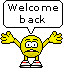 welcome-back-smiley-emoticon.gif welcome-back-smiley-emoticon.gif