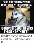 in-the-bible-with-no-parentsp-memesofchurch-because-he-was-4021510.png