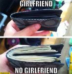 girlfriend-empty-wallet-no-girlfriend-full-wallet.jpg