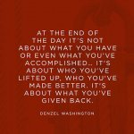 Quote About Giving Back - Denzel Washington.jpeg