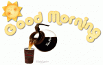 AnimatedGoodMorningwithCoffeepourin.gif