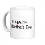 i_hate_valentines_day_coffee_mugs-r3377c24d778e4bc19861212fbb4034cd_x7jg9_8byvr_324.jpg