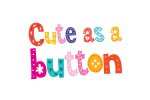 Cute-as-a-button-Graphics-68462265-1.jpg