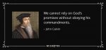 quote-we-cannot-rely-on-god-s-promises-without-obeying-his-commandments-john-calvin-139-76-54.jpg