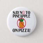 No pineapple on pizza.jpg