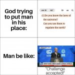 Meme Man challenges God via climate change regulations.jpg