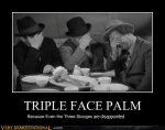 triple facepalm.jpg triple facepalm.jpg