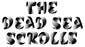 The Dead Sea Scrolls edit.jpg