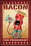 Bacon-for-President.jpg