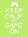 keep_calm_and_game_on_by_suushisam-d4r9p0n.jpg