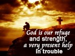 god-is-our-refuge-and-strength.jpg
