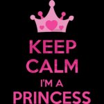 I'm a princess.jpg