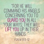 Psalm 91v11-12 (2).jpg