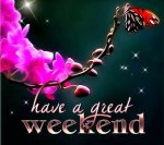 Have a Great Weekend.jpg