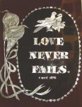 LoveNeverFails.jpg