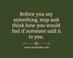 Before-You-Say-Something-Stop-And-Think.jpg