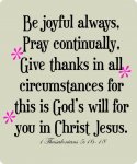 1 Thessalonians 5 v16-18.jpg