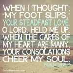 Psalm 94v18-19.jpg