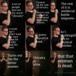 a-lot-of-people-misuse-the-word-chivalry.jpg