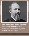 U.S.-President-James-Garfield-could-write-Greek-with-one-hand-and-simultaneously-write-Latin-wit.jpg U.S.-President-James-Garfield-could-write-Greek-with-one-hand-and-simultaneously-write-Latin-wit.jpg