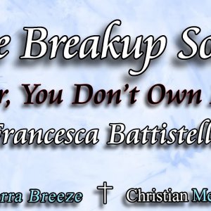 The Breakup Song | Lyric Video | Francesca Battistelli