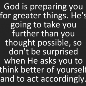 god-preparing-greater-take-further-thought-possible-surprised-asks-quote-on-storemypic-3f9b4.png