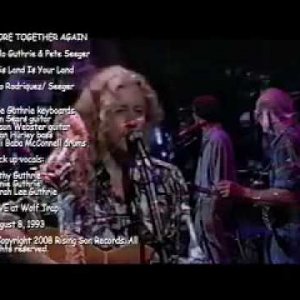 Arlo Guthrie & Pete Seeger - This Land Is Your Land
